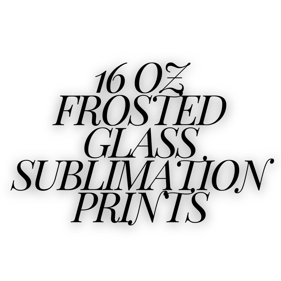 16oz sublimation prints