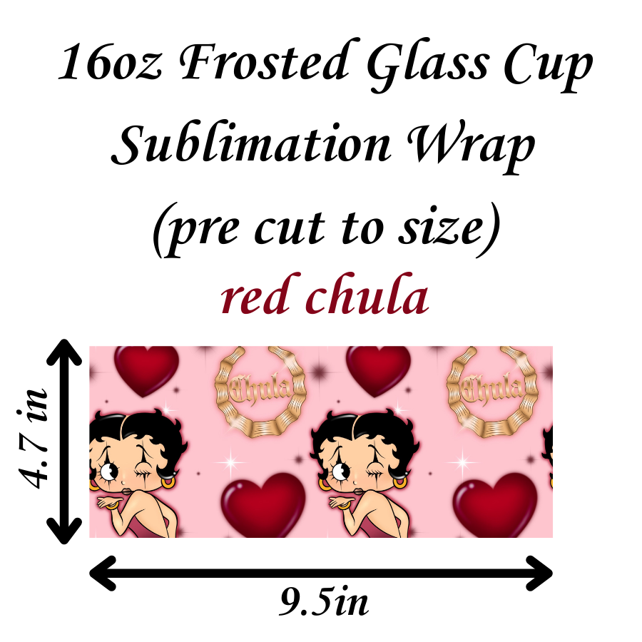 red chula 16oz sublimation print